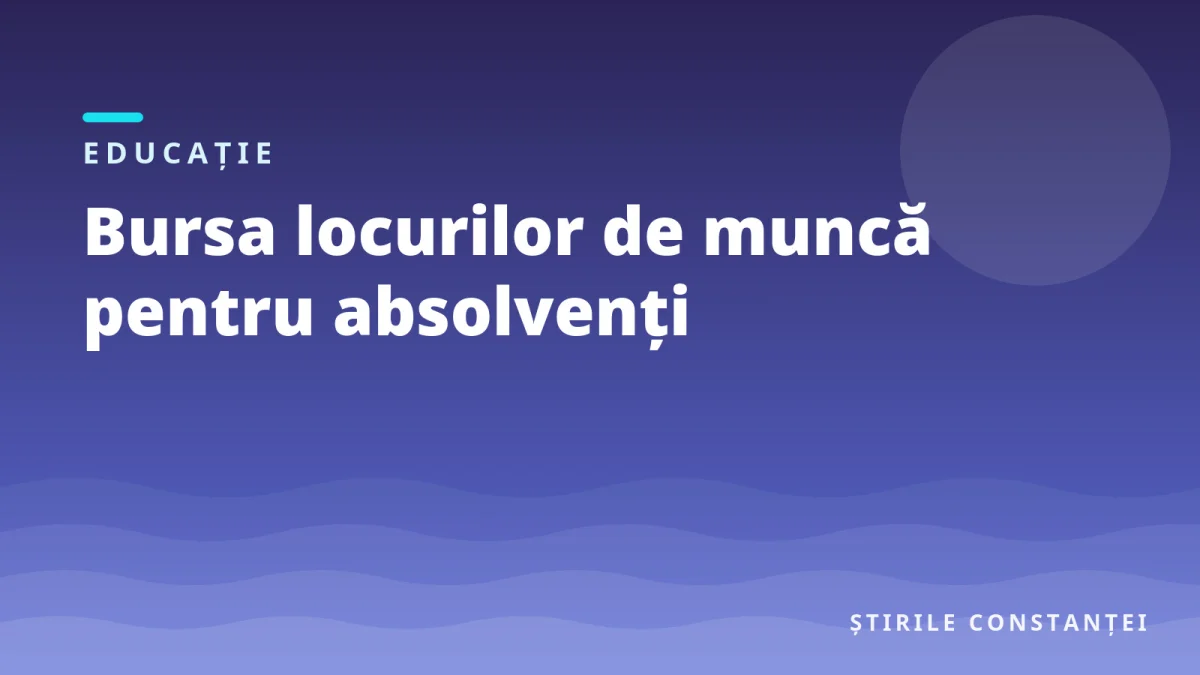 Ilustrație grafică cu textul „Bursa locurilor de muncă pentru absolvenți”