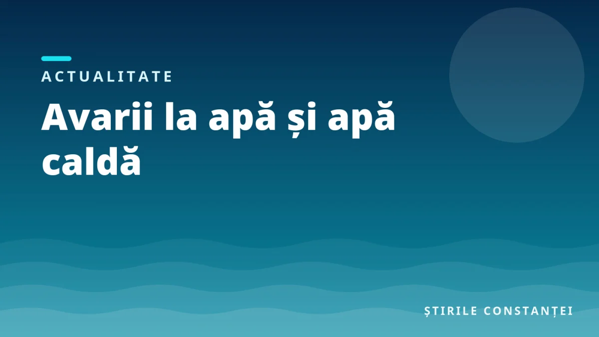 Ilustrație grafică cu textul „Avarii la apă și apă caldă”